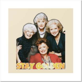 stay golden Posters and Art